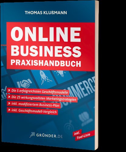 Online Business Praxishandbuch – Thomas Klußmann